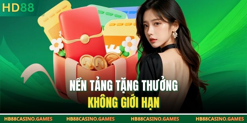 Nền tảng tặng thưởng không giới hạn