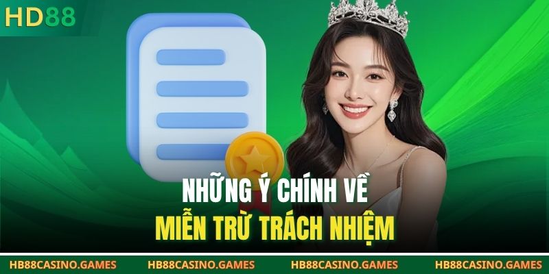 Những ý chính về miễn trừ trách nhiệm